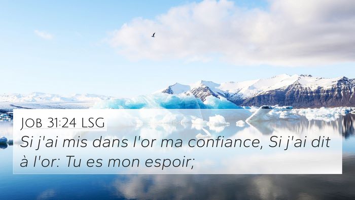 Job 31:24 LSG Bible Verse Image