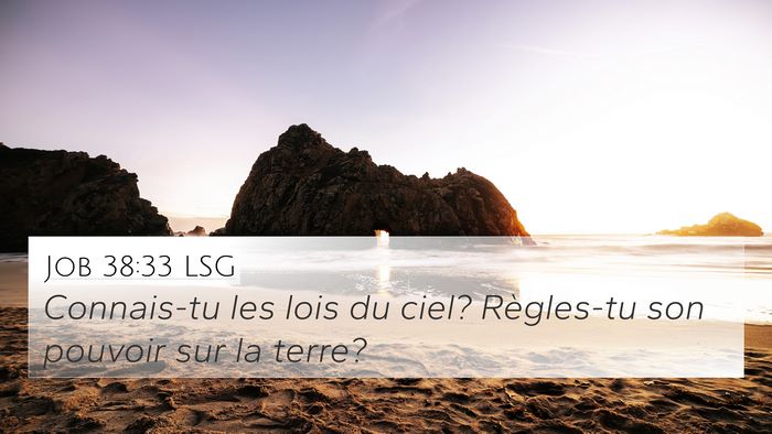 Job 38:33 LSG Bible Verse Image