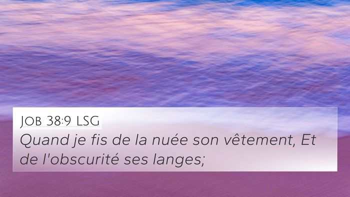 Job 38:9 LSG Bible Verse Image
