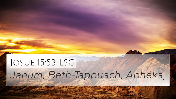 Josué 15:53 LSG Bible Verse Image