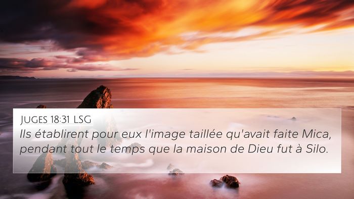 Juges 18:31 LSG Bible Verse Image