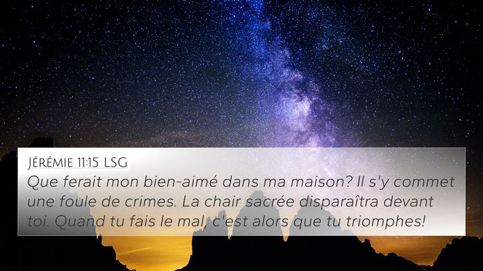 Jérémie 11:15 LSG Bible Verse Image