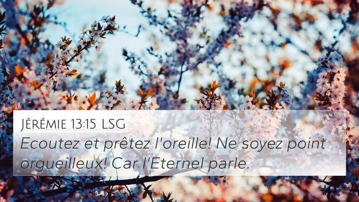 Jérémie 13:15 LSG Bible Verse Image