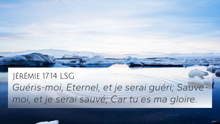 Jérémie 17:14 LSG Bible Verse Image