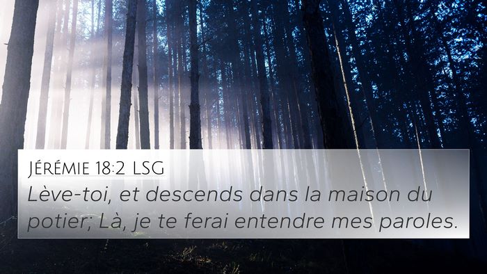 Jérémie 18:2 LSG Bible Verse Image