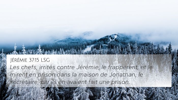 Jérémie 37:15 LSG Bible Verse Image