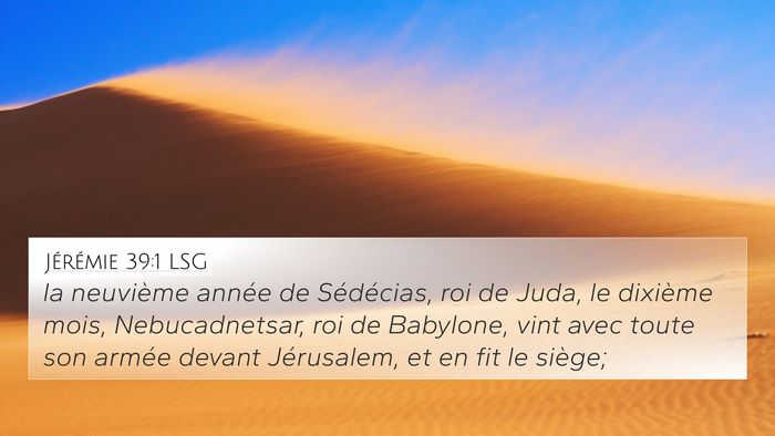 Jérémie 39:1 LSG Bible Verse Image