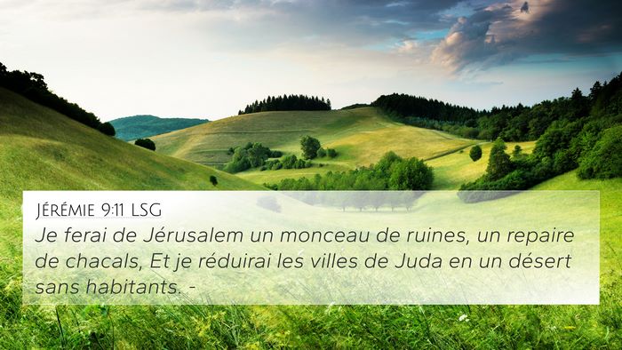 Jérémie 9:11 LSG Bible Verse Image