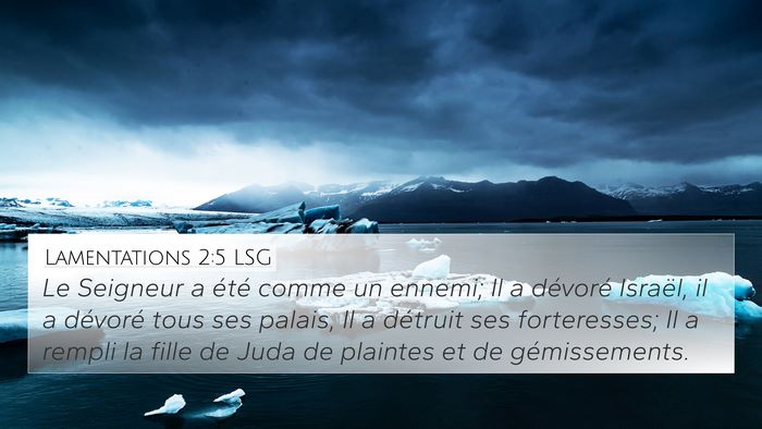 Lamentations 2:5 LSG Bible Verse Image