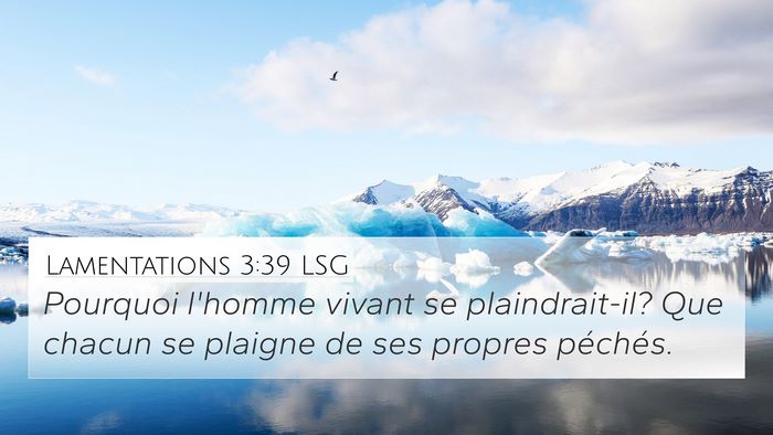 Lamentations 3:39 LSG Bible Verse Image
