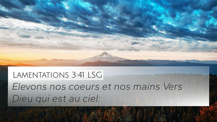 Lamentations 3:41 LSG Bible Verse Image