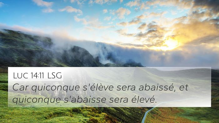 Luc 14:11 LSG Bible Verse Image