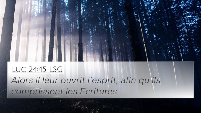 Luc 24:45 LSG Bible Verse Image