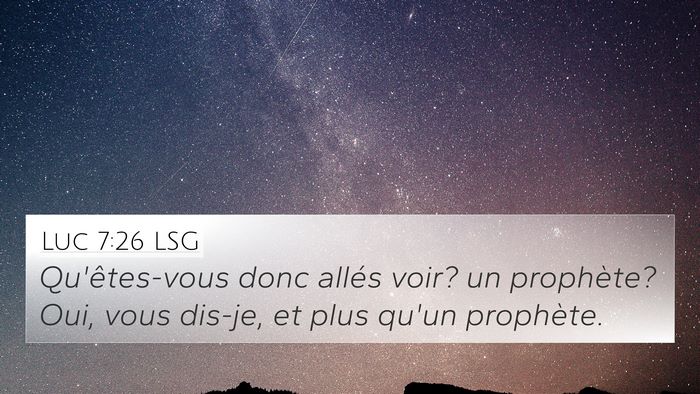 Luc 7:26 LSG Bible Verse Image