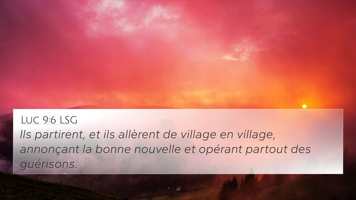 Luc 9:6 LSG 4K Wallpaper - Ils partirent, et ils allèrent de village en - 4K Wallpaper Bible Verse
