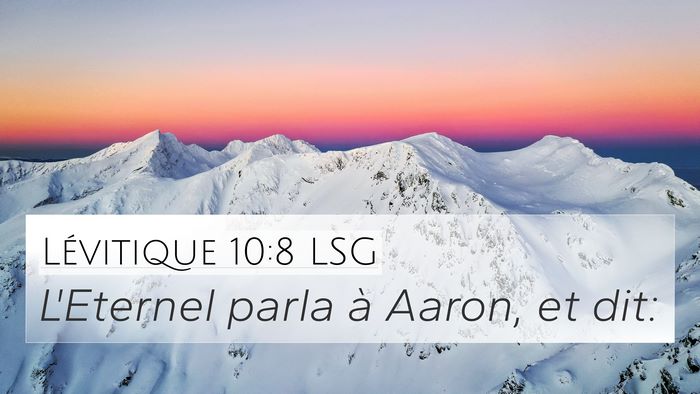 Lévitique 10:8 LSG 4K Wallpaper - L'Eternel parla à Aaron, et - 4K Wallpaper Bible Verse