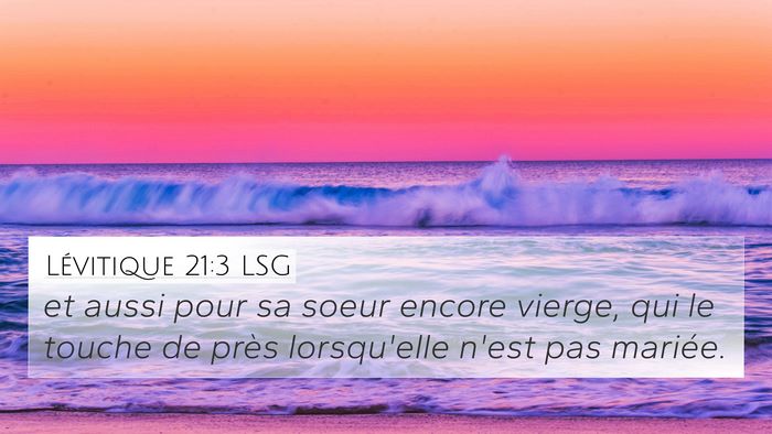 Lévitique 21:3 LSG Bible Verse Image