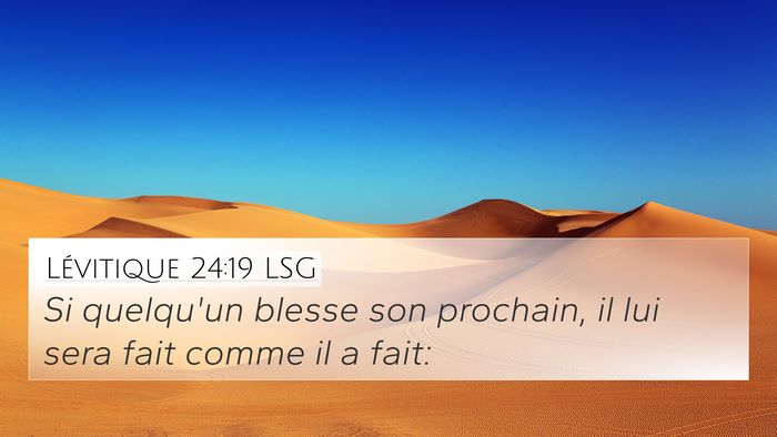 Lévitique 24:19 LSG Bible Verse Image