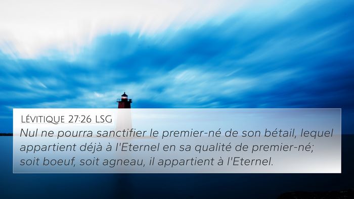 Lévitique 27:26 LSG Bible Verse Image
