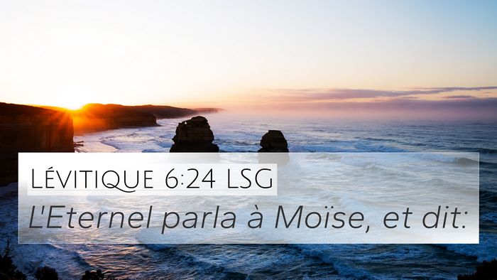 Lévitique 6:24 LSG Bible Verse Image