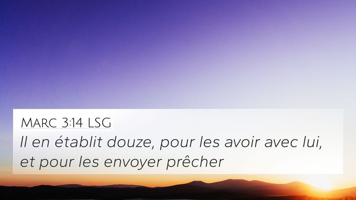 Marc 3:14 LSG Bible Verse Image