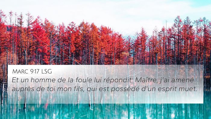 Marc 9:17 LSG Bible Verse Image
