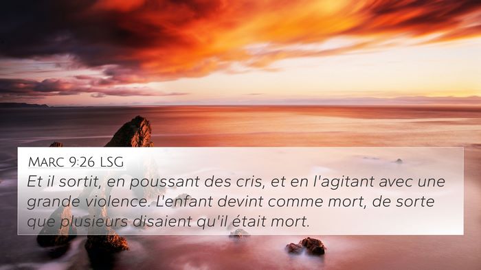 Marc 9:26 LSG Bible Verse Image