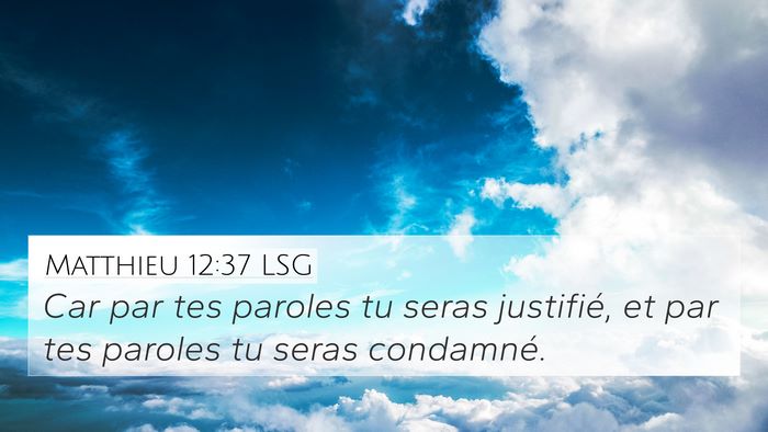 Matthieu 12:37 LSG Bible Verse Image