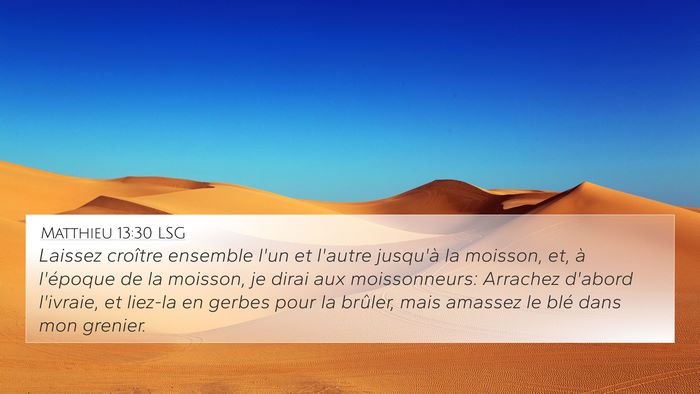 Matthieu 13:30 LSG Bible Verse Image