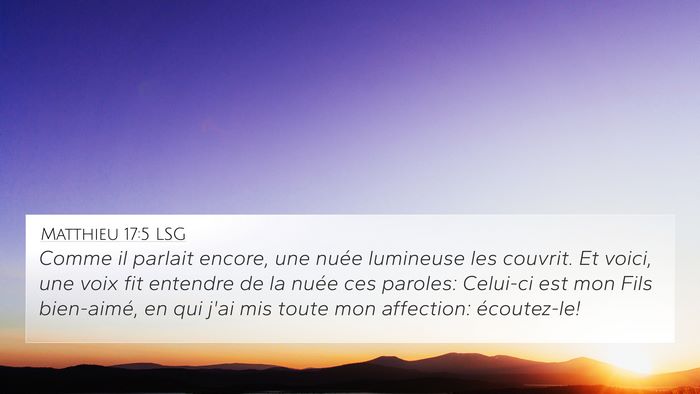 Matthieu 17:5 LSG Bible Verse Image