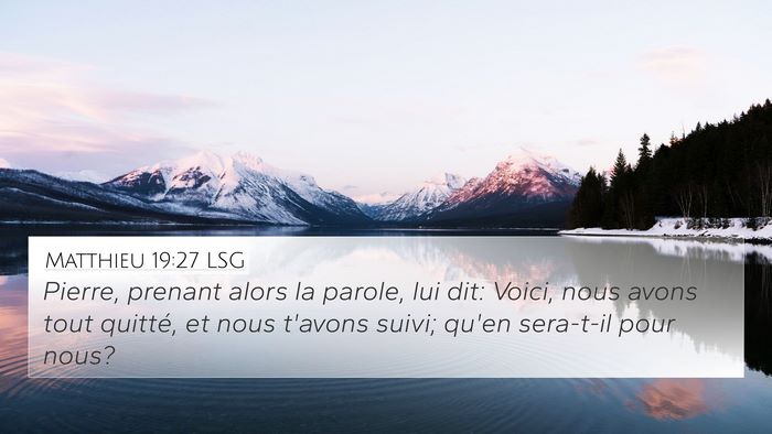 Matthieu 19:27 LSG Bible Verse Image