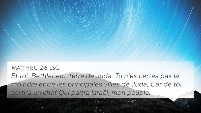 Matthieu 2:6 LSG Bible Verse Image