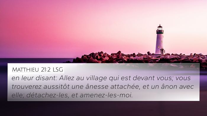 Matthieu 21:2 LSG 4K Wallpaper - en leur disant: Allez au village qui est devant - 4K Wallpaper Bible Verse