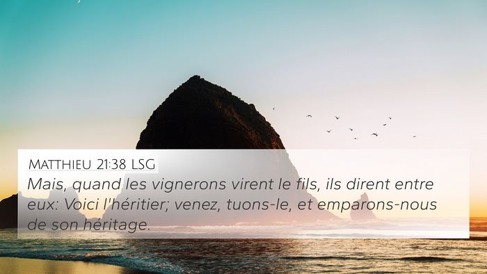 Matthieu 21:38 LSG Bible Verse Image