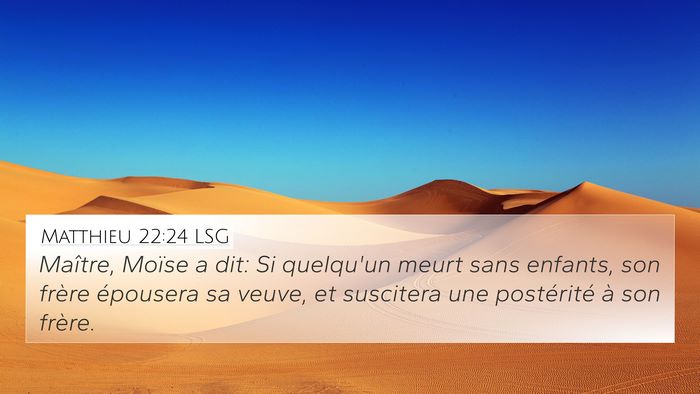 Matthieu 22:24 LSG Bible Verse Image