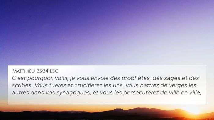 Matthieu 23:34 LSG Bible Verse Image