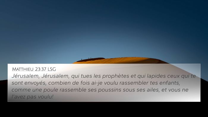 Matthieu 23:37 LSG Bible Verse Image