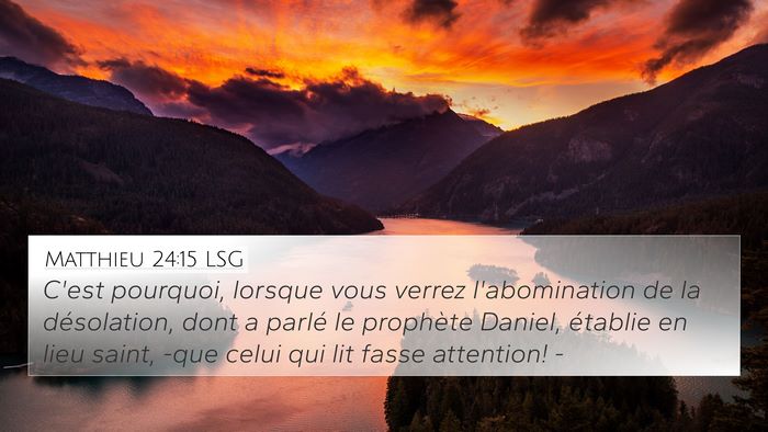 Matthieu 24:15 LSG Bible Verse Image