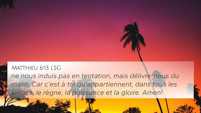 Matthieu 6:13 LSG Bible Verse Image