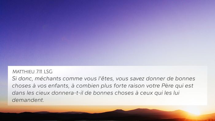 Matthieu 7:11 LSG Bible Verse Image