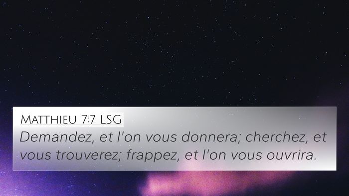 Matthieu 7:7 LSG Bible Verse Image