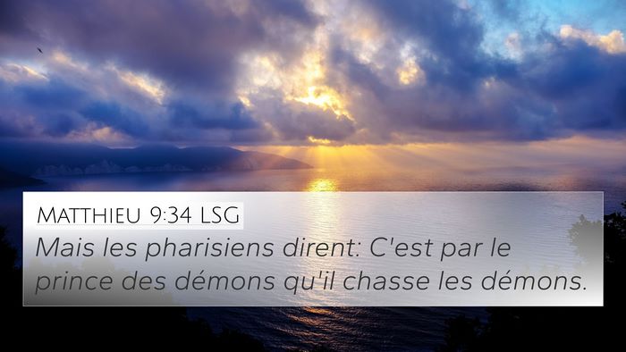 Matthieu 9:34 LSG Bible Verse Image