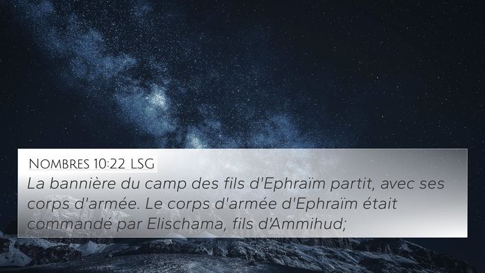 Nombres 10:22 LSG Bible Verse Image