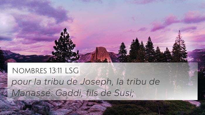 Nombres 13:11 LSG 4K Wallpaper - pour la tribu de Joseph, la tribu de Manassé: - 4K Wallpaper Bible Verse