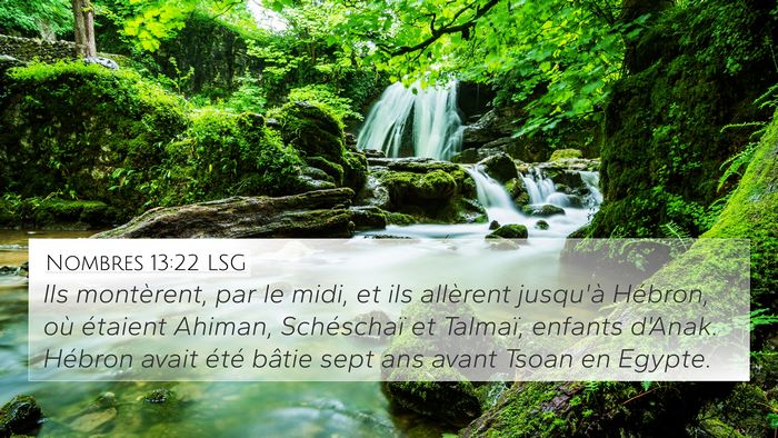 Nombres 13:22 LSG Bible Verse Image