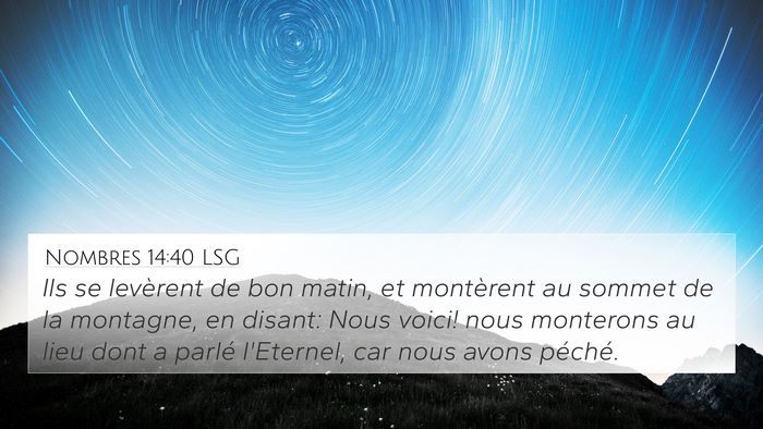 Nombres 14:40 LSG Bible Verse Image