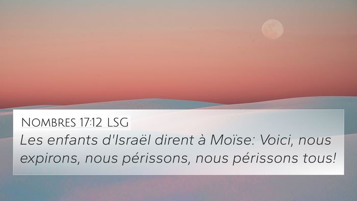 Nombres 17:12 LSG Bible Verse Image