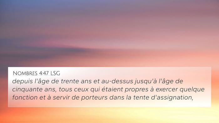 Nombres 4:47 LSG Bible Verse Image