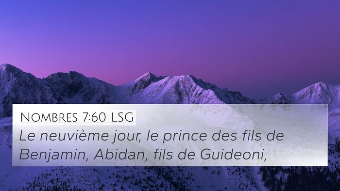 Nombres 7:60 LSG 4K Wallpaper - Le neuvième jour, le prince des fils de - 4K Wallpaper Bible Verse