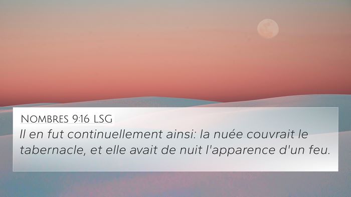 Nombres 9:16 LSG 4K Wallpaper - Il en fut continuellement ainsi: la nuée - 4K Wallpaper Bible Verse